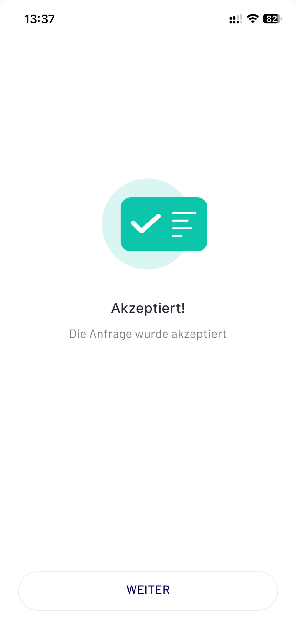Confirmation of the accepted request